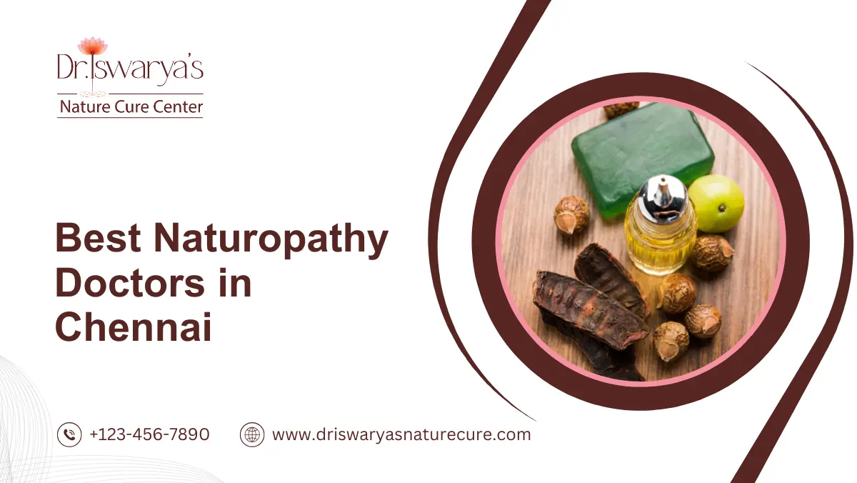 Best Naturopathy Doctors in Chennai