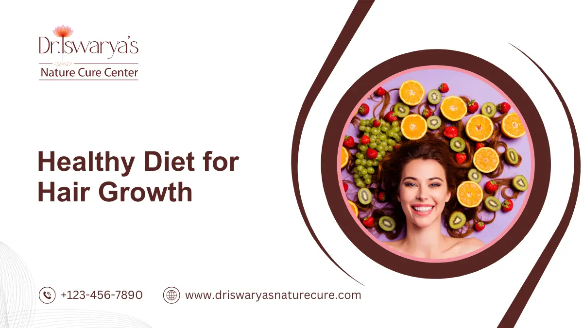 Healthy Diet for Hair Growth