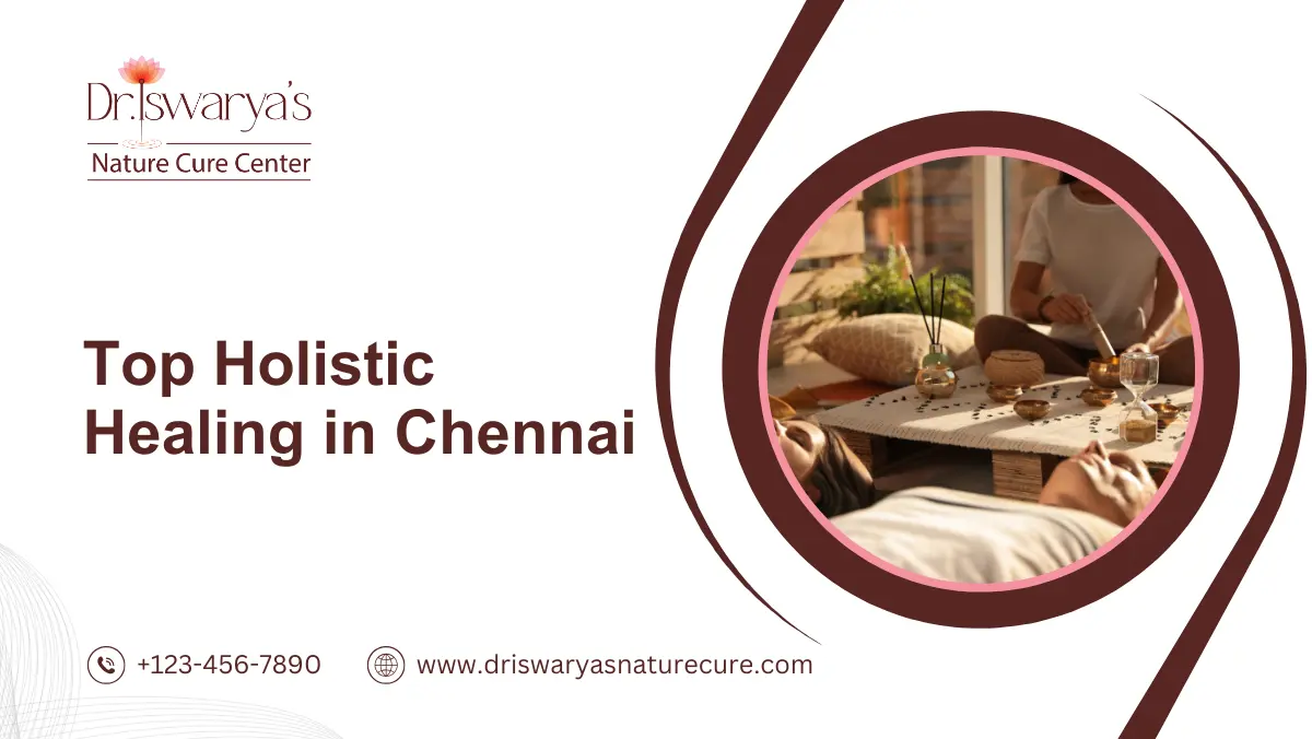 Top Holistic Healing in Chennai