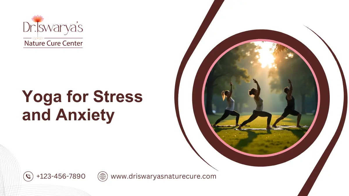 Yoga for Stress and Anxiety