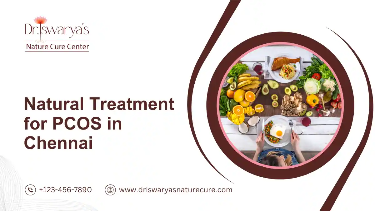 Natural Treatment for PCOS in Chennai