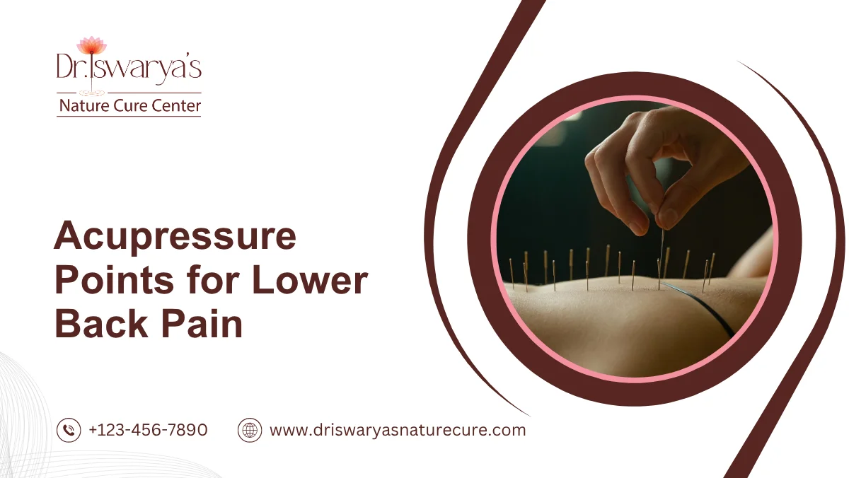 Acupressure Points for Lower Back Pain