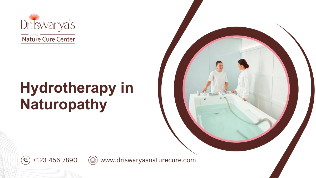 Hydrotherapy in Naturopathy