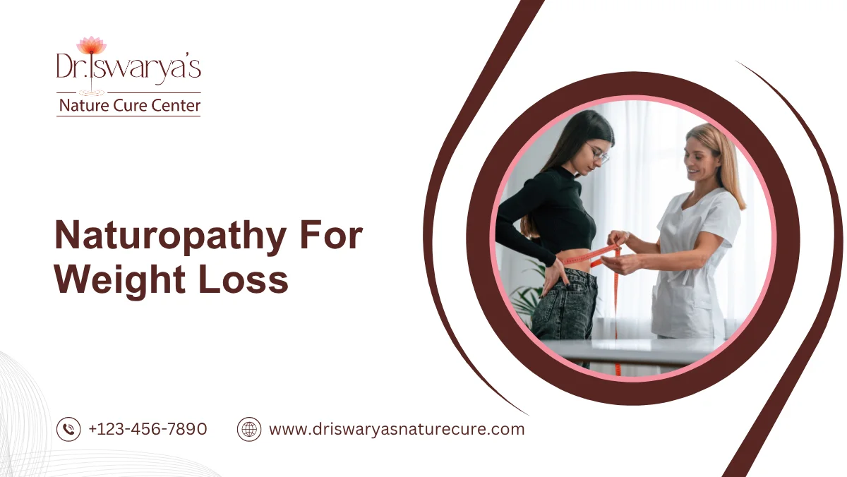 Naturopathy For Weight Loss
