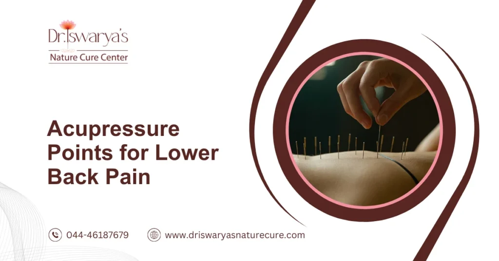 Acupressure Points for Lower Back Pain