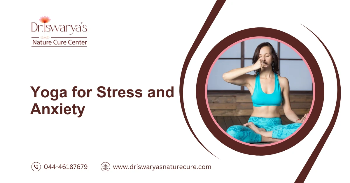 Yoga for Stress and Anxiety