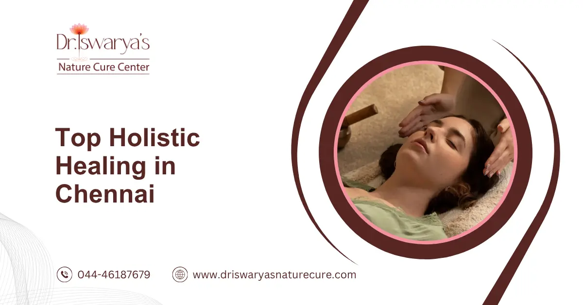 Top Holistic Healing in Chennai