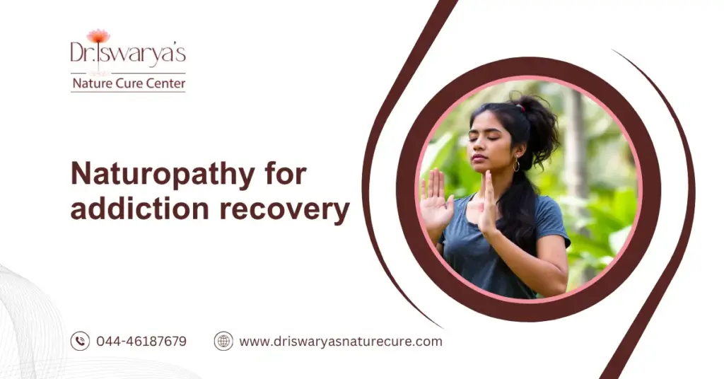 Naturopathy for addiction recovery