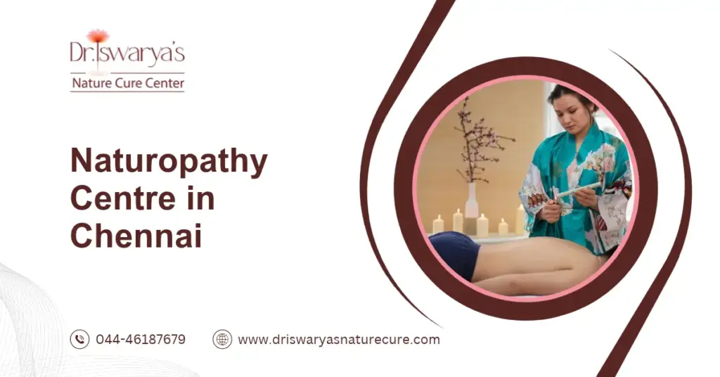 Naturopathy Centre in Chennai