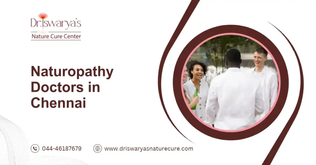 Naturopathy Doctors in Chennai